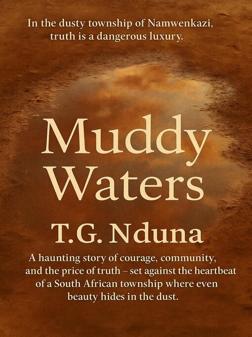 Title details for Muddy Waters by T. G. Nduna - Wait list